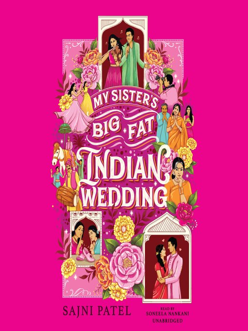 Title details for My Sister's Big Fat Indian Wedding by Sajni Patel - Available